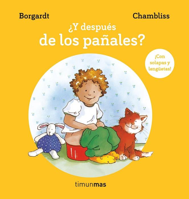 ¿Y DESPUÉS DE LOS PAÑALES? | 9788408233923 | BORGARDT, M. / CHAMBLISS, MAXIE