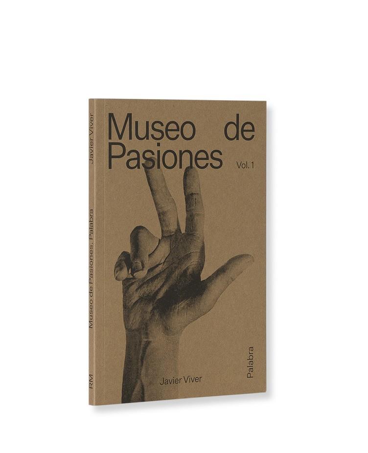 MUSEO DE PASIONES PALABRA - VOL. 1 | 9788417975548 | VIVER, JAVIER