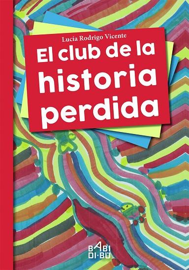 CLUB DE LA HISTORIA PERDIDA, EL | 9788417679200 | RODRIGO VICENTE, LUCIA