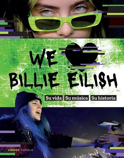 WE LOVE BILLIE EILISH | 9788448027810