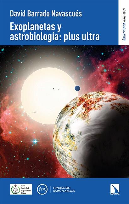 EXOPLANETAS Y ASTROBIOLOGÍA : PLUS ULTRA | 9788413521909 | BARRADO NAVASCUES, DAVID