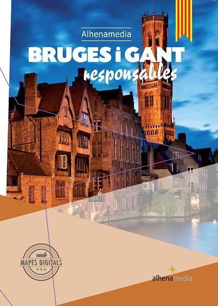 BRUGES I GANT : GUIES RESPONSABLE [2016] | 9788416395545 | BASTART CASSÈ, JORDI