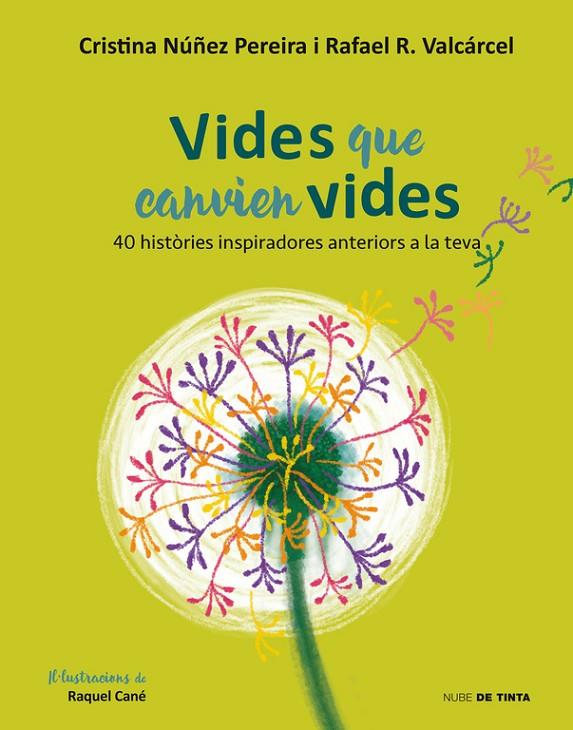 VIDES QUE CANVIEN VIDES | 9788416588855 | NUÑEZ, CRISTINA / ROMERO, RAFAEL