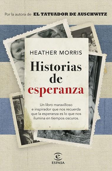 HISTORIAS DE ESPERANZA | 9788467068825 | MORRIS, HEATHER