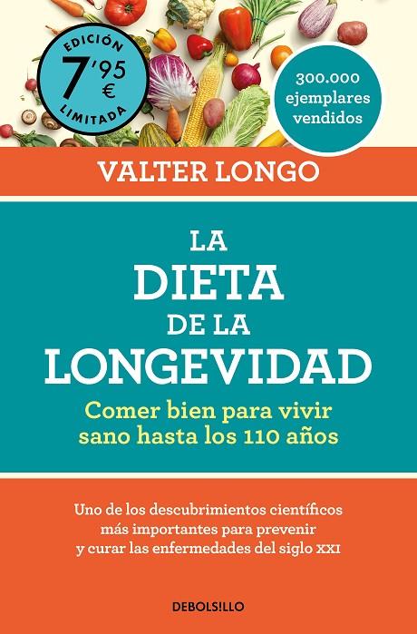 DIETA DE LA LONGEVIDAD, LA (EDICIÓN LIMITADA A PRECIO ESPECIAL) | 9788466371629 | LONGO, VALTER