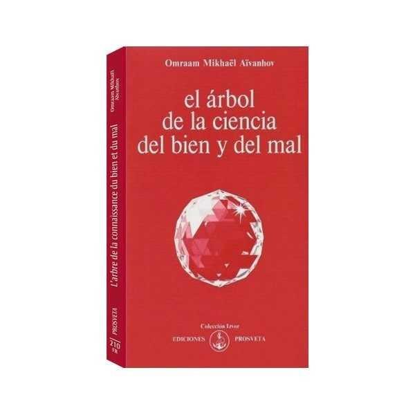 ARBOL DE LA CIENCIA DEL BIEN Y DEL MAL, EL | 9788494309830 | AIVANHOV, OMRAAM MIKHAEL
