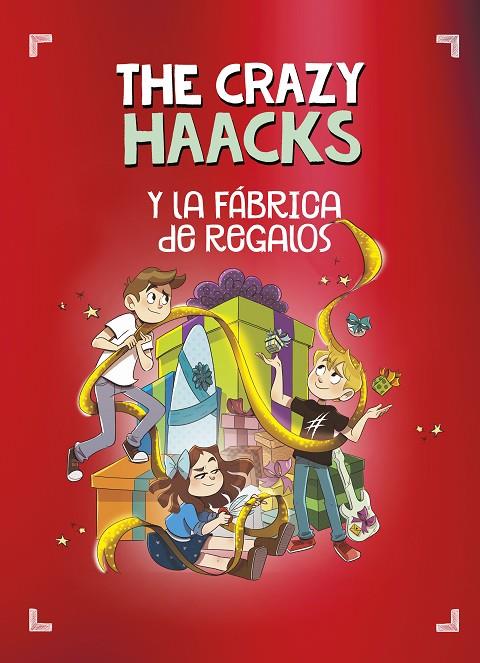 CRAZY HAACKS Y LA FÁBRICA DE REGALOS, THE | 9788418038853 | THE CRAZY HAACKS