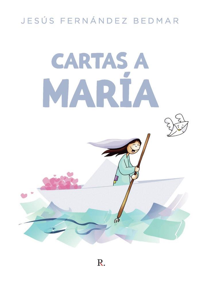 CARTAS A MARIA | 9788419504432 | FERNANDEZ BEDMAR, JESUS