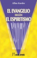 EVANGELIO SEGUN EL ESPIRITISMO, EL | 9788479101121 | KARDEC, ALLAN