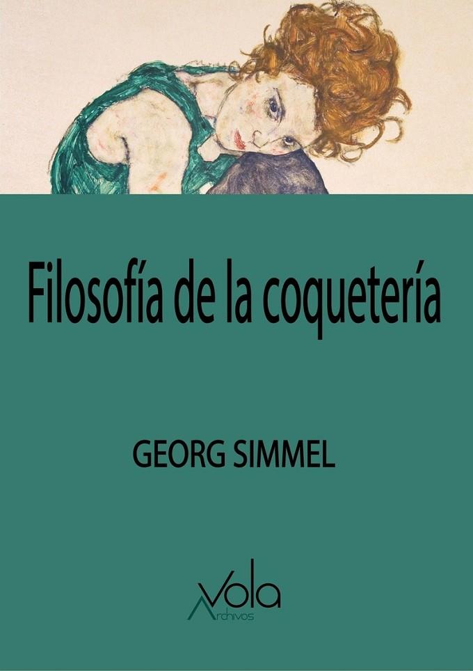 FILOSOFÍA DE LA COQUETERÍA | 9788412588989 | SIMMEL, GEORG