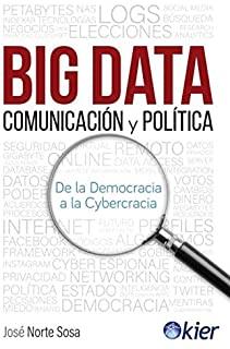 BIG DATA, COMUNICACIÓN Y POLÍTICA | 9788417581756 | NORTE SOSA, JOSÉ