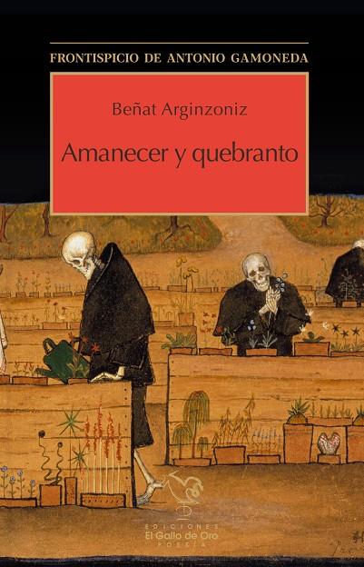 AMANECER Y QUEBRANTO | 9788412504361 | ARGINZONIZ, BEÑAT