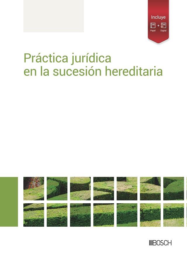 PRÁCTICA JURÍDICA EN LA SUCESIÓN HEREDITARIA | 9788490906958 | REDACCIÓN LA LEY