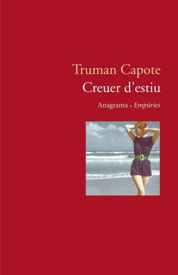 CREUER D'ESTIU | 9788497871778 | CAPOTE, TRUMAN