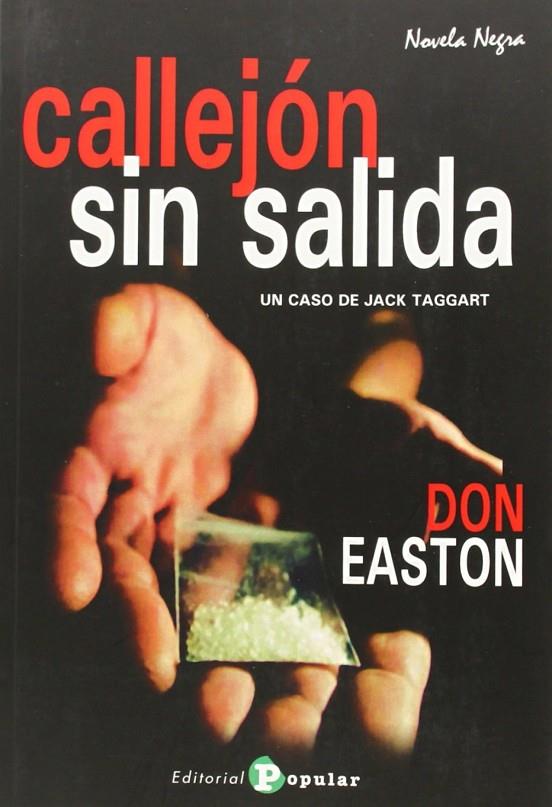 CALLEJON SIN SALIDA | 9788478845941 | EASTON, DON