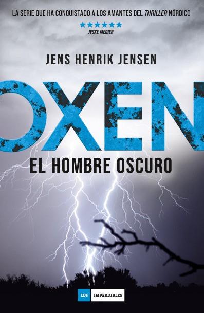 OXEN. EL HOMBRE OSCURO | 9788417128340 | JENSEN, JENS HENRIK