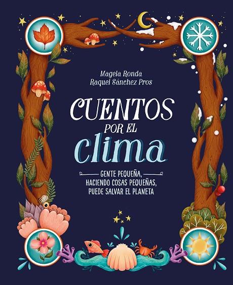 CUENTOS POR EL CLIMA | 9788420453309 | RONDA, MAGELA/SÁNCHEZ PROS, RAQUEL