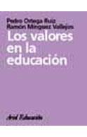 VALORES EN LA EDUCACIÓN, LOS | 9788434426405 | MÍNGUEZ, RAMÓN / ORTEGA, PEDRO