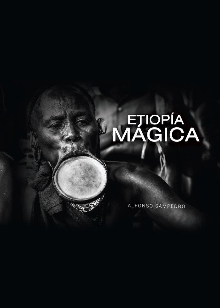 ETIOPÍA MÁGICA | 9788418448843 | SAMPEDRO AARÓN, FERNANDO ALFONSO