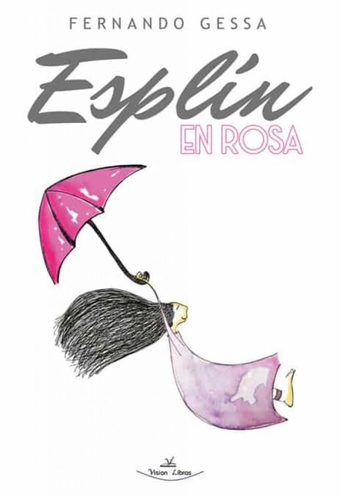 ESPLIN EN ROSA | 9788419310767 | GESSA, FERNANDO