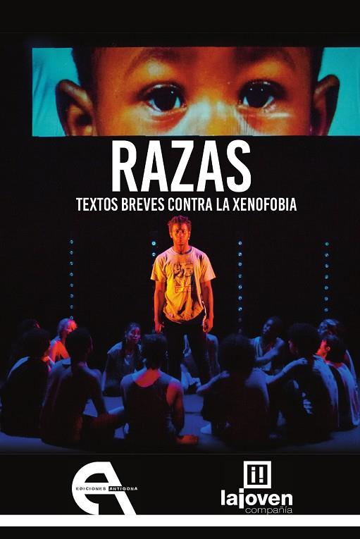 RAZAS - TEXTOS BREVES CONTRA LA XENOFOBIA | 9788416923700 | VARIOS AUTORES