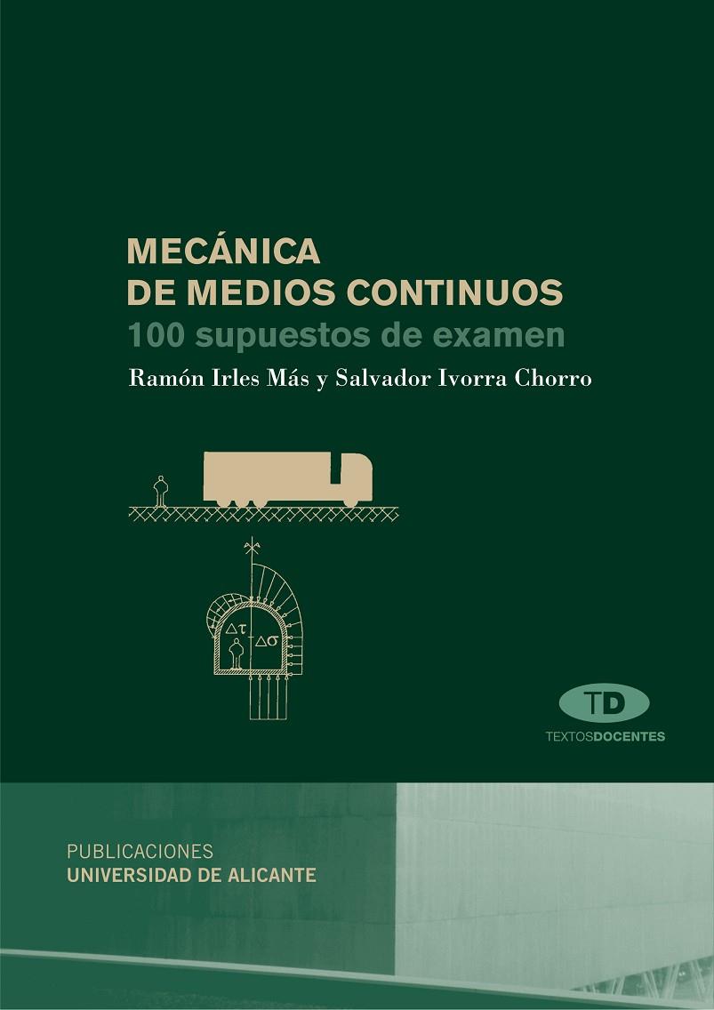 MECÁNICA DE MEDIOS CONTINUOS | 9788497171595 | IRLES MÁS, RAMÓN / IVORRA CHORRO, SALVADOR