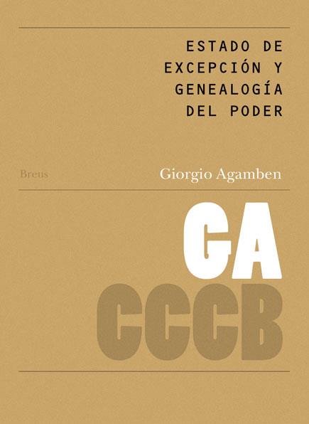 ESTADO DE EXCEPCIÓN Y GENEALOGÍA DEL PODER/ THE STATE OF EXCEPTION AND... | 9788461519439 | AGAMBEN, GIORGIO