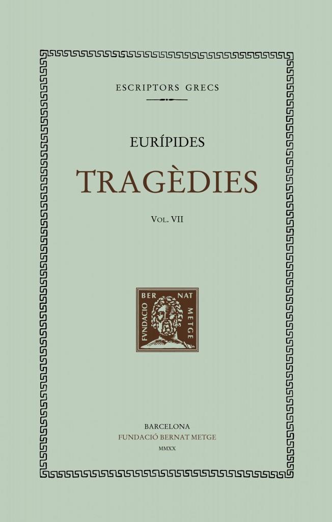 TRAGÈDIES, VOL. VII | 9788498593679 | EURIPIDES