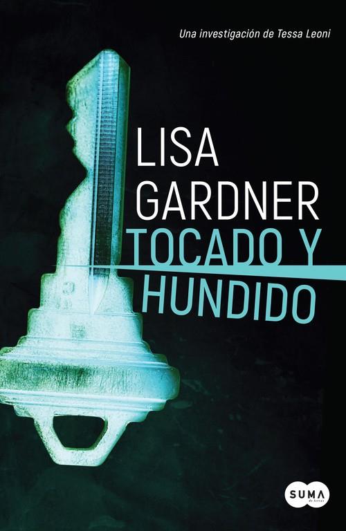TOCADO Y HUNDIDO | 9788491292456 | GARDNER, LISA