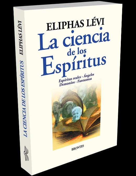 CIENCIA DE LOS ESPÍRITUS, LA | 9788416827114 | LÉVI, ELIPHAS