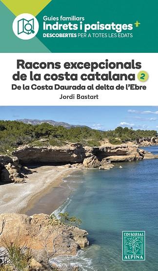 RACONS EXCEPCIONALS DE LA COSTA CATALANA, 2 | 9788470110986 | BASTART, JORDI