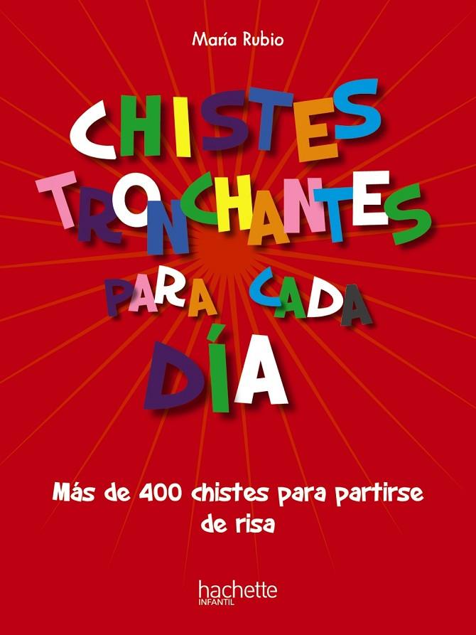 CHISTES TRONCHANTES PARA CADA DÍA (DORAEMON) | 9788418182860 | RUBIO TOBALINA, MARÍA