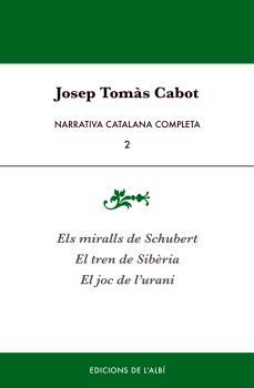 NARRATIVA CATALANA COMPLETA II | 9788415269823 | TOMÀS CABOT, JOSEP