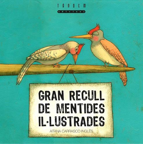 GRAN RECULL DE MENTIDES IL·LUSTRADES | 9788481317497 | CARRASCO INGLÉS, AITANA