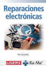 REPARACIONES ELECTRÓNICAS | 9788410181717 | CICCARIELLO, PIER