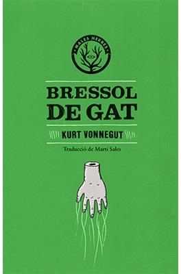BRESSOL DE GAT | 9788494051401 | VONNEGUT, KURT