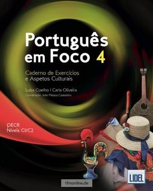 PORTUGUES EM FOCO 4 EJER | 9789897525056 | COELHO, LUISA