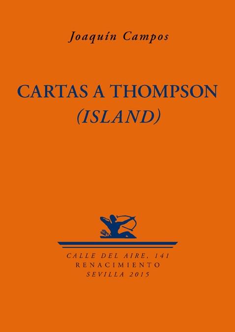 CARTAS A THOMPSON (ISLAND) | 9788416246694 | CAMPOS, JOAQUÍN