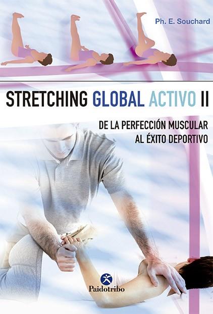 STRETCHING GLOBAL ACTIVO II | 9788480193726 | SOUCHARD, PHILIPPE E.