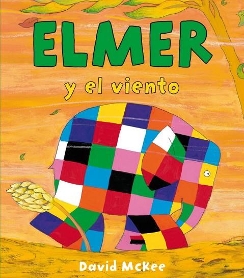 ELMER Y EL VIENTO | 9788448834418 | MCKEE, DAVID