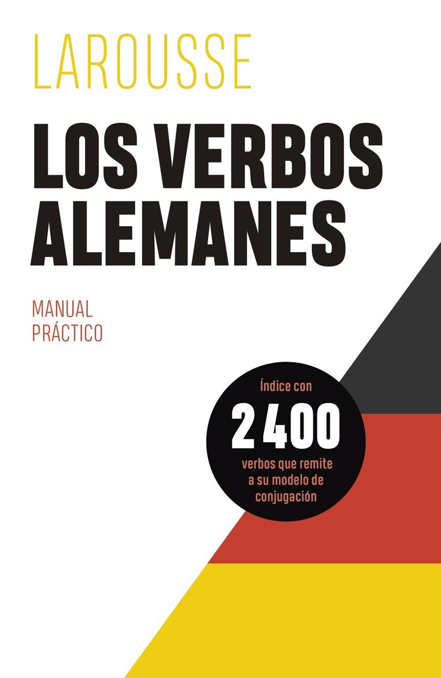 VERBOS ALEMANES, LOS | 9788419250339 | ÉDITIONS LAROUSSE