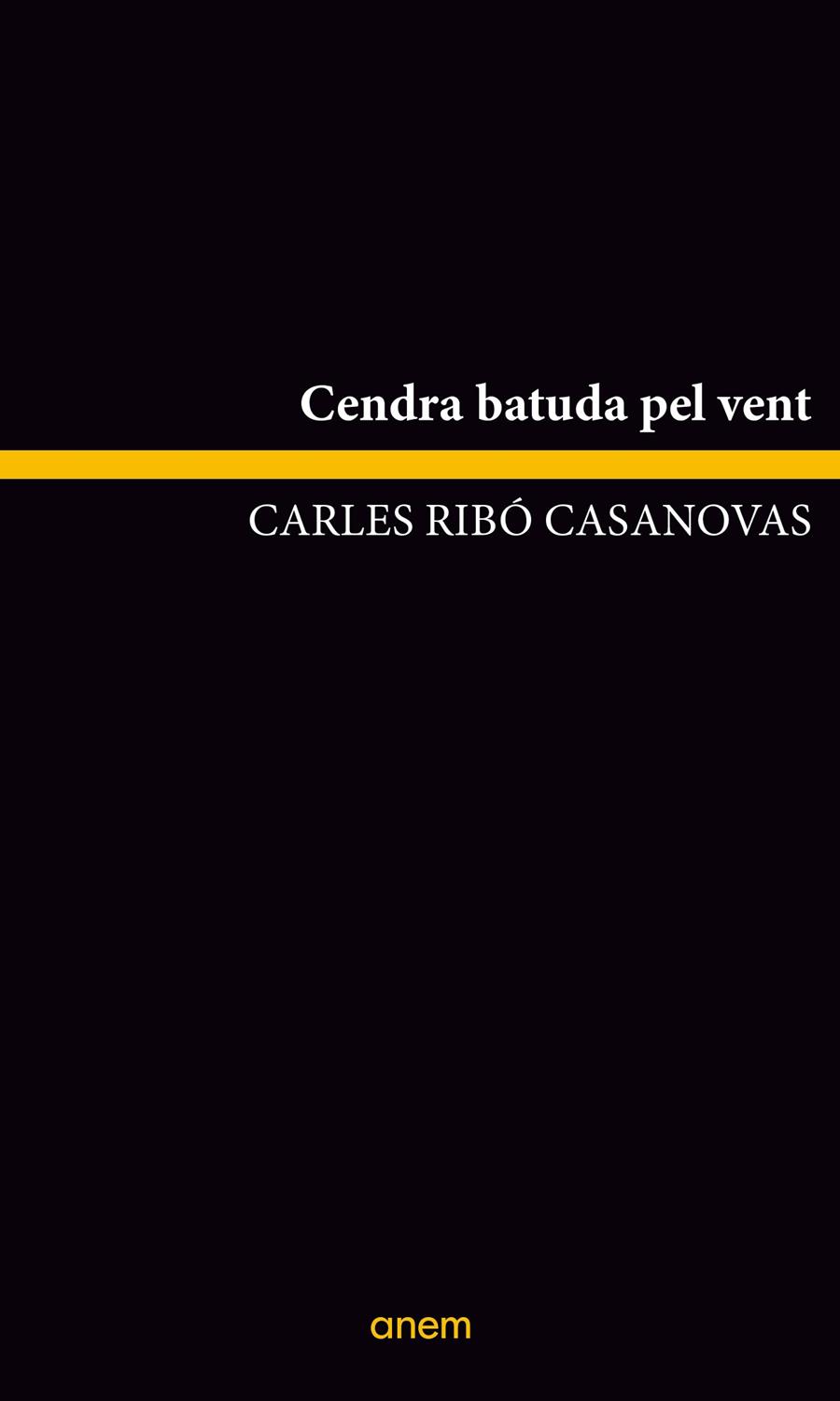 CENDRA BATUDA PEL VENT | 9788418865107 | RIBO, CARLES