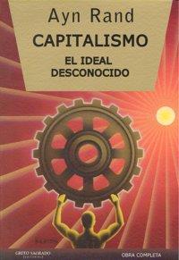CAPITALISMO. EL IDEAL DESCONOCIDO | 9789871239351 | RAND, AYN