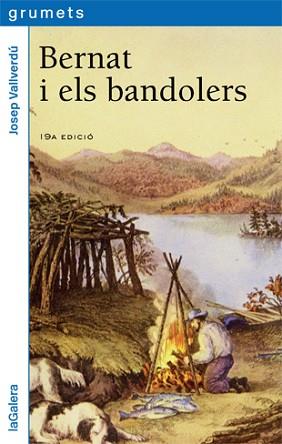 BERNAT I ELS BANDOLERS | 9788424600648 | VALLVERDÚ, JOSEP