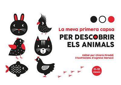 MEVA PRIMERA CAPSA PER DESCOBRIR ELS ANIMALS, LA | 9788468262727 | PIRODDI, CHIARA