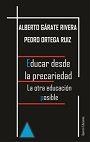 EDUCAR DESDE LA PRECARIEDAD | 9788494470912 | GÁRATE RIVERA, ALBERTO / ORTEGA RUIZ, PEDRO