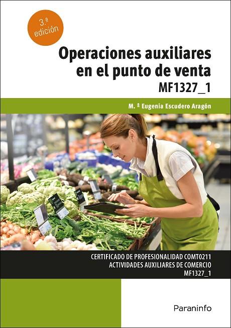 OPERACIONES AUXILIARES EN EL PUNTO DE VENTA | 9788413661490 | ESCUDERO ARAGÓN, MARÍA EUGENIA