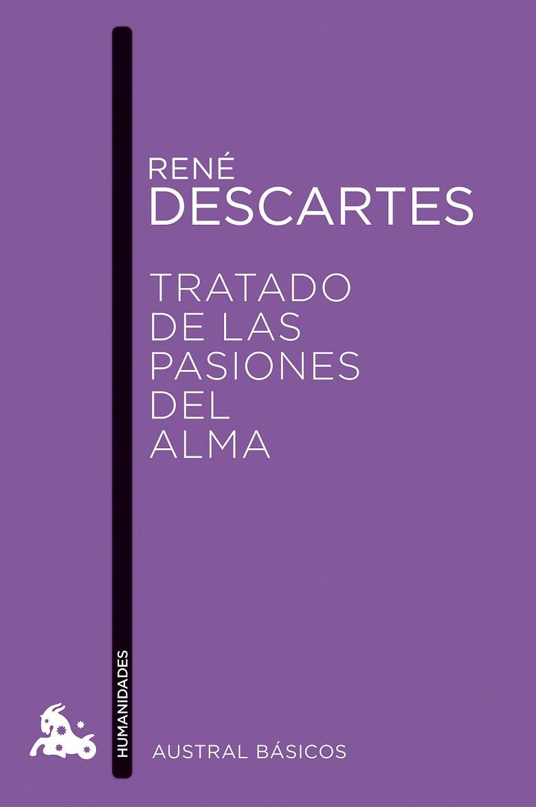 TRATADO DE LAS PASIONES DEL ALMA | 9788408173205 | DESCARTES, RENÉ