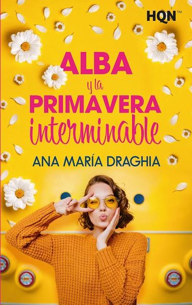 ALBA Y LA PRIMAVERA INTERMINABLE | 9788411058773 | DRAGHIA, ANA MARIA