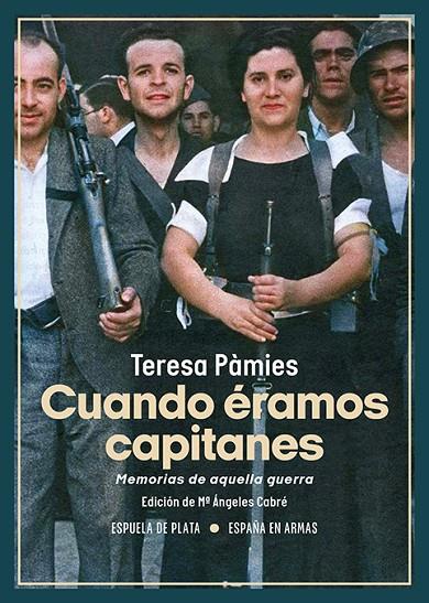 CUANDO ÉRAMOS CAPITANES | 9788419877123 | PAMIES, TERESA